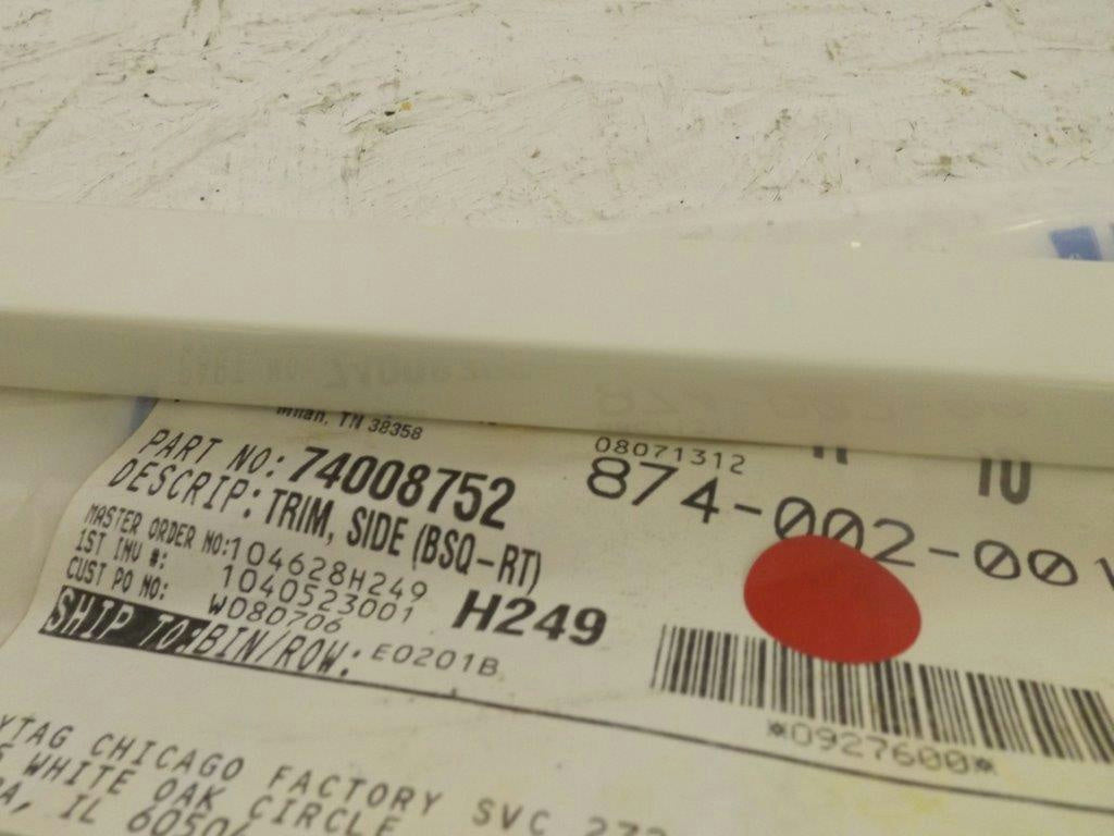 MAYTAG WHIRLPOOL STOVE 74008752 SIDE TRIM (BSQ) NEW MAYTAG WHIRLPOOL STOVE 74008752 SIDE TRIM (BSQ) NEW